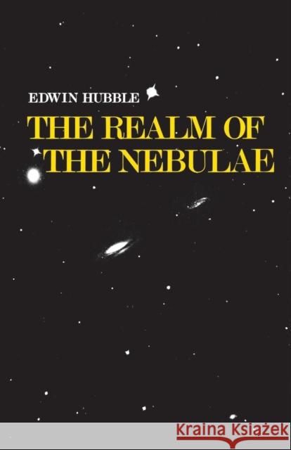 The Realm of the Nebulae Edwin Hubble 9780300025002 Yale University Press - książka