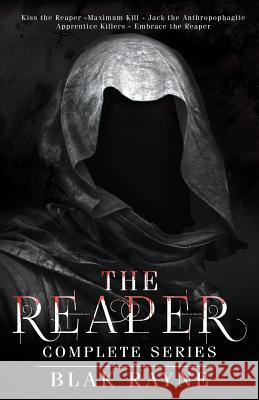 The Reaper Complete Series Blak Rayne Amanda Bidnall Book Cover by Design 9780995983922 Blak Rayne Publications Ltd. - książka