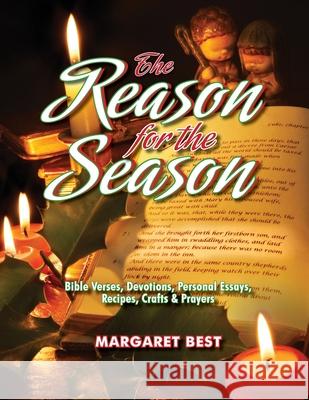 The Reason for the Season Margaret Best 9781951188368 Hallard Press LLC - książka