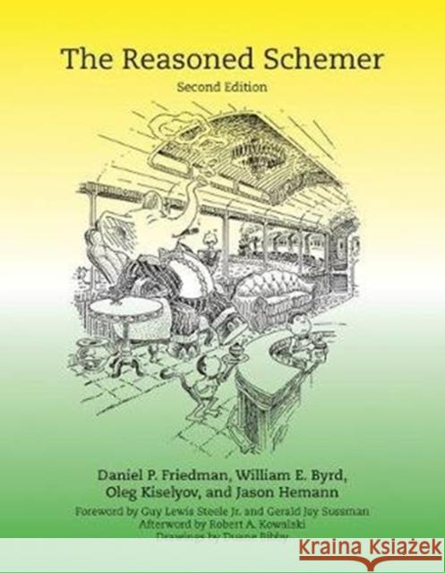 The Reasoned Schemer Jason (Ph.D. Candidate, Indiana University - Bloomington) Hemann 9780262535519 MIT Press Ltd - książka