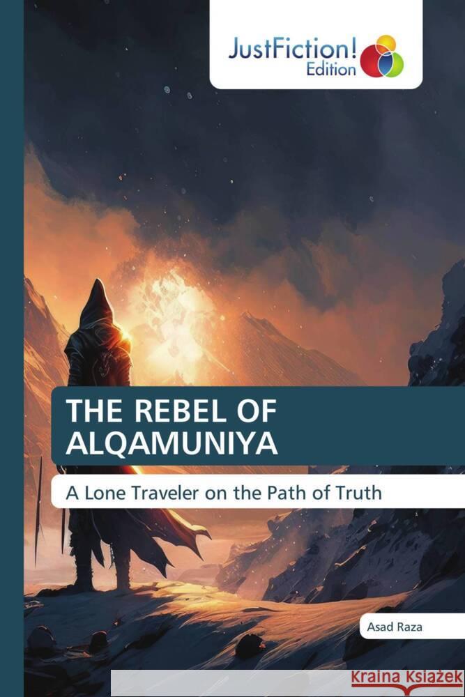 THE REBEL OF ALQAMUNIYA Raza, Asad 9786206749639 JustFiction Edition - książka