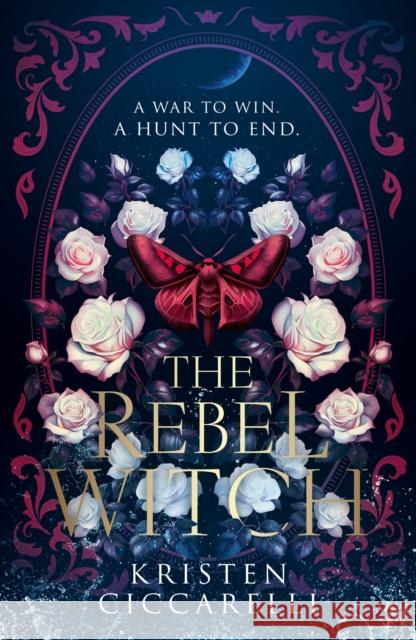 The Rebel Witch Kristen Ciccarelli 9780008650629 HarperCollins Publishers - książka