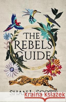 The Rebels Guide Shan L. Scott 9780645855951 Shan L Scott - książka