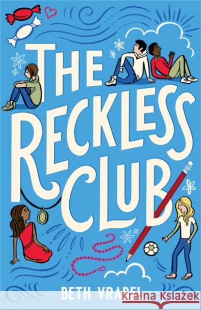 The Reckless Club Beth Vrabel 9780762490400 Running Press Kids - książka