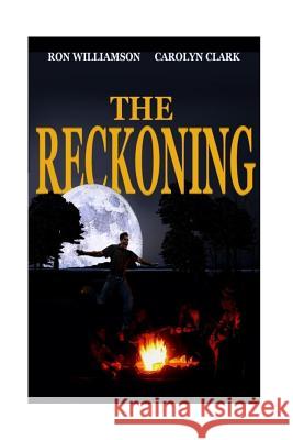 The Reckoning Ron Williamson 9780692298893 Ronald Williamson - książka