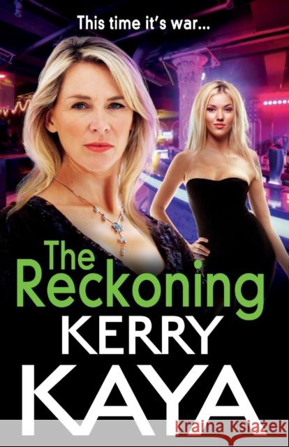 The Reckoning Kaya, Kerry 9781801629324 Boldwood Books Ltd - książka