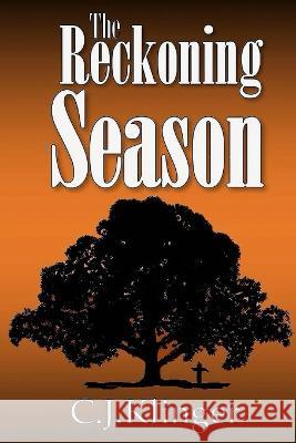 The Reckonning Season C J Klinger 9798843056346 Independently Published - książka