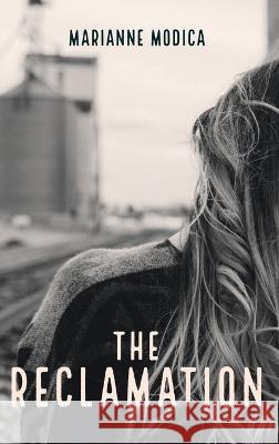 The Reclamation Marianne Modica 9781666771381 Resource Publications (CA) - książka