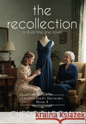 The Recollection Cherie Dargan 9781967649051 Wordcrafts Press - książka
