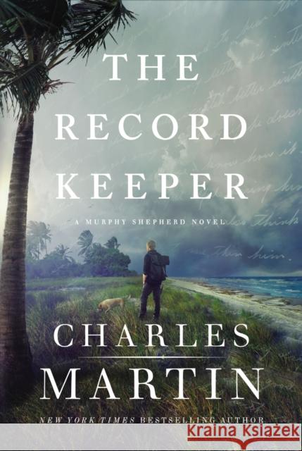 The Record Keeper Charles Martin 9780785255901 Thomas Nelson Publishers - książka