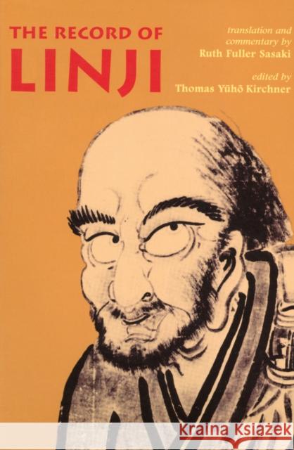 The Record of Linji Kirchner, Thomas Yuho 9780824833190 University of Hawaii Press - książka