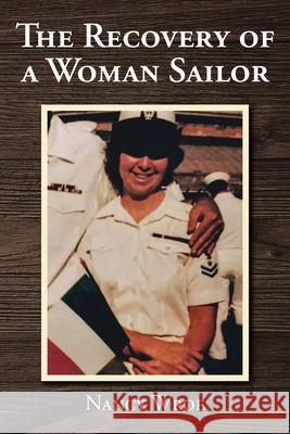 The Recovery of a Woman Sailor Nancy Wroe 9781098064099 Christian Faith - książka