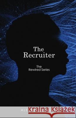 The Recruiter Alexander Mukte 9781952030000 Three to Five Publishing LLC - książka