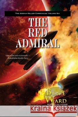 The Red Admiral Blaze Ward 9781943663705 Knotted Road Press - książka