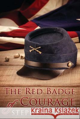 The Red Badge of Courage Stephen Crane 9781495218491 Createspace - książka