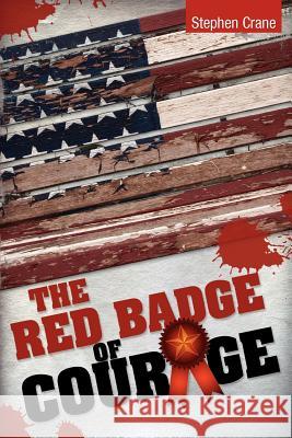 The Red Badge of Courage Stephen Crane 9781613821619 Simon & Brown - książka