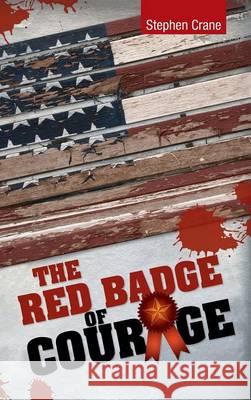 The Red Badge of Courage Stephen Crane 9781613828922 Simon & Brown - książka