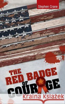 The Red Badge of Courage Stephen Crane 9781613828939 Simon & Brown - książka