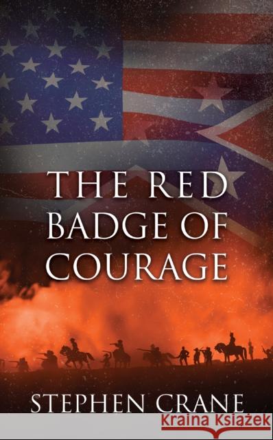 The Red Badge of Courage Stephen Crane 9781722503918 G&D Media - książka