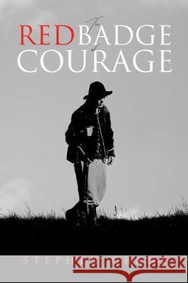 The Red Badge of Courage Stephen Crane 9781947844063 Suzeteo Enterprises - książka