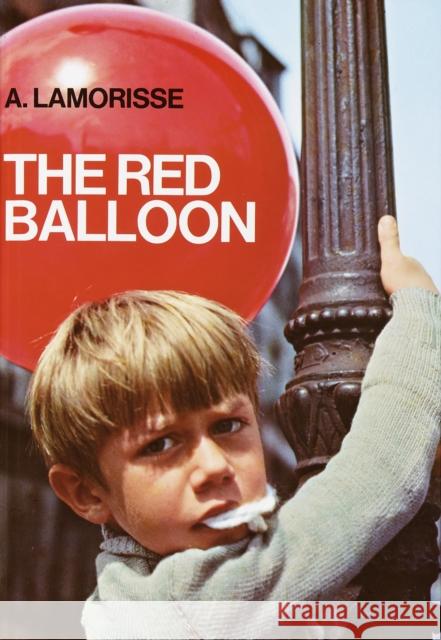 The Red Balloon Albert Lamorisse 9780385003438 Doubleday Books for Young Readers - książka