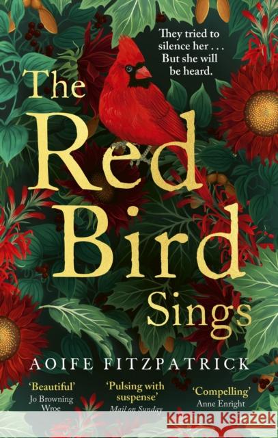 The Red Bird Sings: A chilling and gripping historical gothic fiction debut, winner of the Kate O'Brien Award 2024* Aoife Fitzpatrick 9780349016672 LITTLE BROWN PAPERBACKS (A&C) - książka