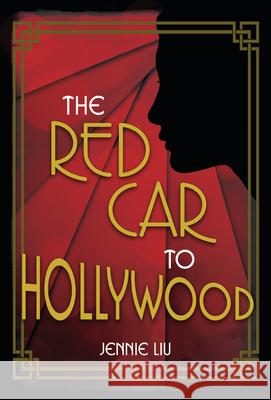The Red Car to Hollywood Jennie Liu 9781728493213 Carolrhoda Lab (R) - książka