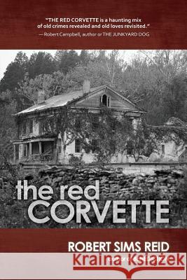 The Red Corvette Robert Sims Reid 9780786754229 West 26th Street Press - książka