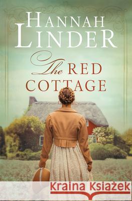 The Red Cottage Hannah Linder 9781636098395 Barbour Fiction - książka