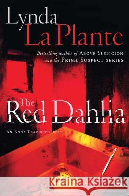 The Red Dahlia Lynda LaPlante 9781416532194 Touchstone Books - książka
