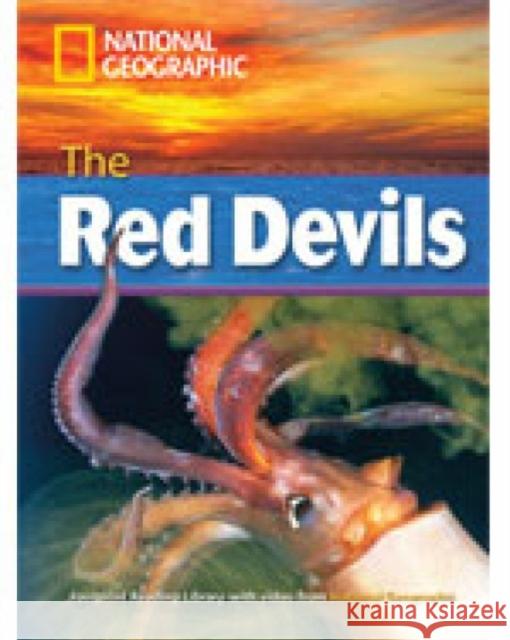 The Red Devils Rob Waring National Geographic 9781424011339 CENGAGE LEARNING - książka