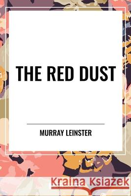 The Red Dust Murray Leinster 9798880919727 Start Classics - książka