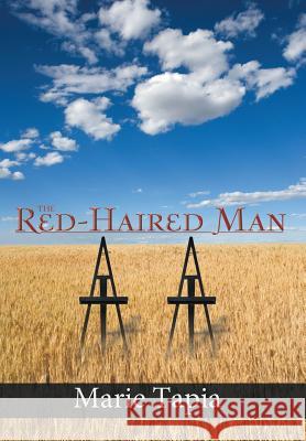 The Red-Haired Man Marie Tapia 9781475983746 iUniverse.com - książka