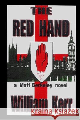 The Red Hand William Kerr 9781689151818 Independently Published - książka