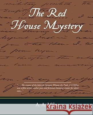 The Red House Mystery A. A. Milne 9781605976983 STANDARD PUBLICATIONS, INC - książka