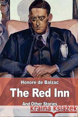 The Red Inn Honore D Katharine Prescott Wormeley 9781545203842 Createspace Independent Publishing Platform - książka