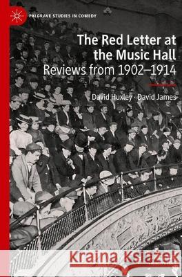 The Red Letter at the Music Hall David Huxley, David James 9783030840303 Springer International Publishing - książka