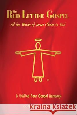 The Red Letter Gospel: All The Words of Jesus Christ in Red John, Daniel 9781988271477 Smart Publishing Ltd. - książka