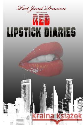 The Red Lipstick Diaries Poet Jane 9781451570861 Createspace - książka
