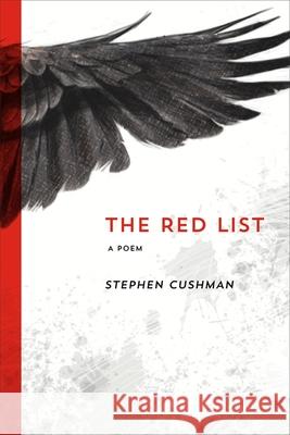 The Red List: A Poem Stephen Cushman 9780807156896 Lsu233151 - książka