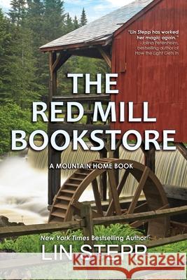 The Red Mill Bookstore Lin Stepp 9798987725160 Mountain Hill Press - książka