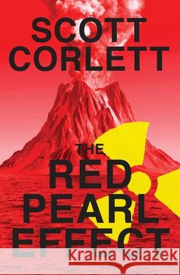 The Red Pearl Effect Scott Corlett   9780990536475 Scott Corlett - książka