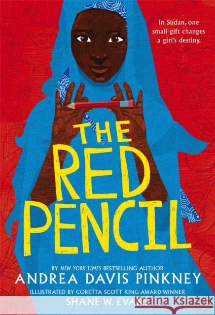 The Red Pencil Andrea Davis Pinkney Shane W. Evans 9780316247825 Little, Brown & Company - książka