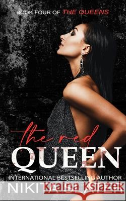 The Red Queen Nikita Slater 9781990355646 Nikita Slater Writing Services Ltd. - książka