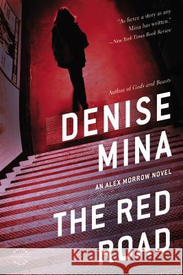 The Red Road Denise Mina 9780316188500 Back Bay Books - książka