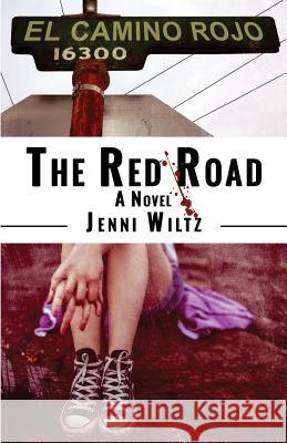 The Red Road Jenni Wiltz 9781942348009 Decanter Press - książka