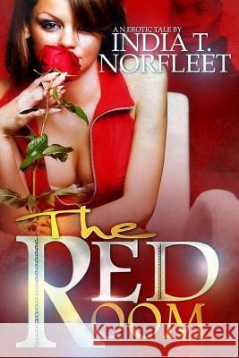 The Red Room India T. Norfleet 9780991521142 India T Norfleet - książka