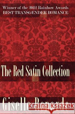 The Red Satin Collection Giselle Renarde 9781493741137 Createspace - książka