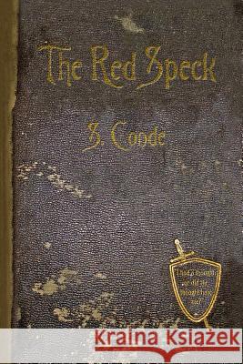The Red Speck S. Conde 9781479305438 Createspace - książka