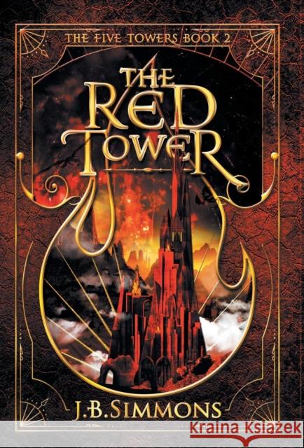 The Red Tower J. B. Simmons 9781949785036 Three Cord Press - książka